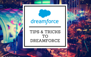 Tips and Tricks to Dreamforce