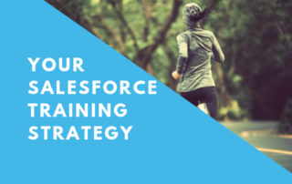 Your Salesforce Training Strategy