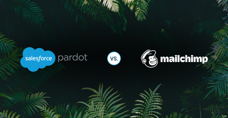 Pardot vs. Mailchimp